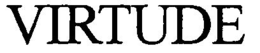 VIRTUDE trademark