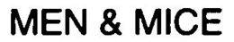 MEN & MICE trademark