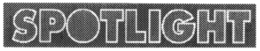 SPOTLIGHT trademark