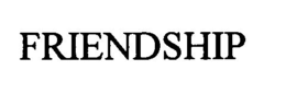FRIENDSHIP trademark