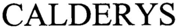 CALDERYS trademark