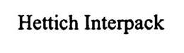 HETTICH INTERPACK trademark