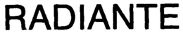 RADIANTE trademark