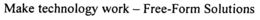 MAKE TECHNOLOGY WORK - FREE-FORM SOLUTIONS trademark