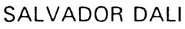 SALVADOR DALI trademark