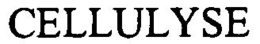 CELLULYSE trademark