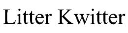 LITTER KWITTER trademark