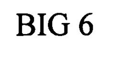 BIG 6 trademark