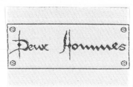 DEUX HOMMES trademark