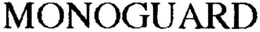 MONOGUARD trademark