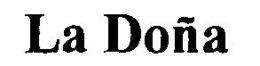 LA DOÑA trademark