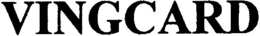 VINGCARD trademark