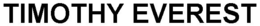 TIMOTHY EVEREST trademark