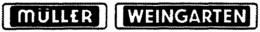 MÜLLER WEINGARTEN trademark
