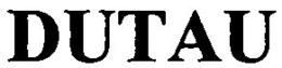 DUTAU trademark
