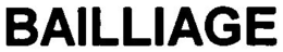 BAILLIAGE trademark