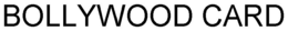 BOLLYWOOD CARD trademark