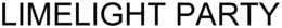 LIMELIGHT PARTY trademark