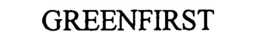 GREENFIRST trademark