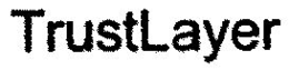 TRUSTLAYER trademark