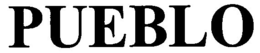 PUEBLO trademark
