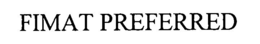 FIMAT PREFERRED trademark