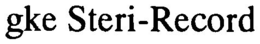 GKE STERI-RECORD trademark