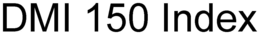 DMI 150 INDEX trademark