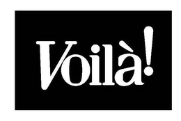 VOILÀ! trademark