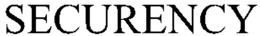 SECURENCY trademark