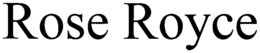 ROSE ROYCE trademark