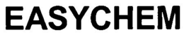 EASYCHEM trademark