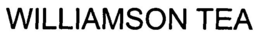 WILLIAMSON TEA trademark