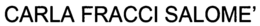 CARLA FRACCI SALOME' trademark