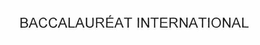 BACCALAURÉAT INTERNATIONAL trademark