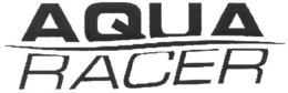 AQUA RACER trademark