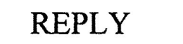 REPLY trademark