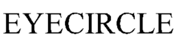EYECIRCLE trademark
