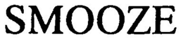 SMOOZE trademark