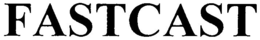 FASTCAST trademark