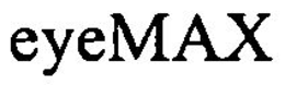 EYEMAX trademark