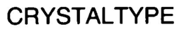 CRYSTALTYPE trademark