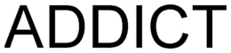 ADDICT trademark