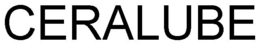 CERALUBE trademark