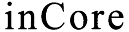 INCORE trademark