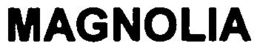 MAGNOLIA trademark