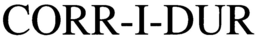 CORR-I-DUR trademark