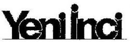 YENI INCI trademark