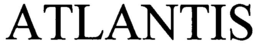 ATLANTIS trademark