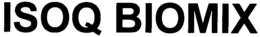 ISOQ BIOMIX trademark